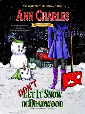 cover image of Don't Let it Snow in Deadwood